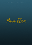 Para Elisa (für Elise)