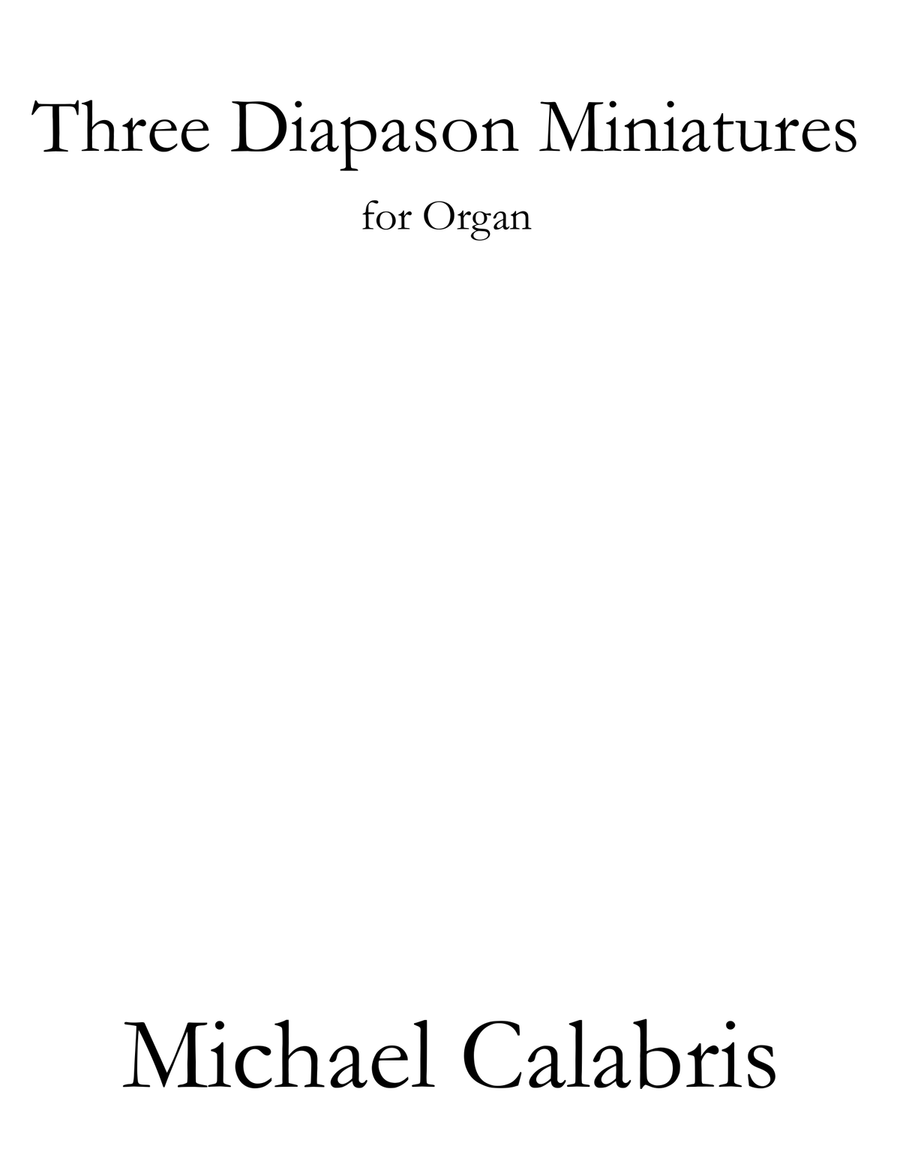 Three Diapason Miniatures (for Organ) Organ Solo scores gallery preview page 1