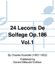 24 Lecons De Solfege Op. 186 Vol. 1
