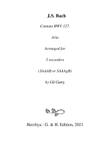 Aria: Die Seele ruht in Jesu Händen from cantata BWV 127 (arrangement for 5 recorders)
