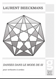 Laurent Beeckmans - Danses dans le Mode de Si - String Orchestra