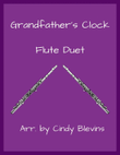 Grandfather's Clock, Flute Duet