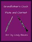 Grandfather's Clock, Flute and Clarinet