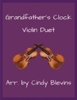 Grandfather's Clock, Violin Duet