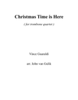 Christmas Time Is Here