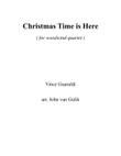 Christmas Time Is Here