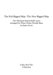 Da Full Rigged Ship / Da New Rigged Ship arranged for Flute, Violin, Double Bass by James Scott