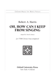Oh, How can I keep from singing