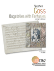 Bagatelles with Fantasies