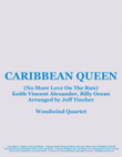 Caribbean Queen (no More Love On The Run)