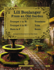 Lili Boulanger: From an Old Garden (for brass quintet)