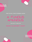 A Fungus Amungus