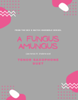 A Fungus Amungus