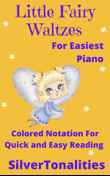 Little Fairy Waltzes for Easy Piano Sheet Music with Colored Notes