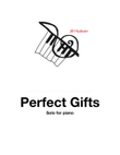 Perfect Gifts