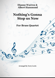 Nothing's Gonna Stop Us Now