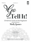 Go and Tell It!