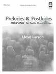 Preludes and Postludes for Piano