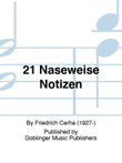 21 Naseweise Notizen