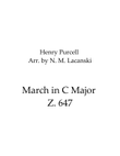 March in C Major Z. 647