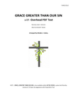 GRACE GREATER THAN OUR SIN with Overhead PDF Text