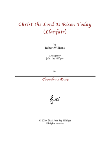 Christ the Lord Is Risen Today for Trombone Duet