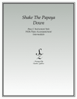 Shake The Papaya Down (bass C instrument solo)