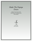 Shake The Papaya Down (treble F instrument solo)