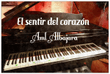 El sentir del Corazón