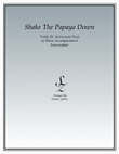 Shake The Papaya Down (Eb instrument duet)
