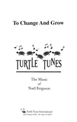 To Change and Grow