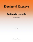 Sull'onda tremola, by Donizetti, in A Major