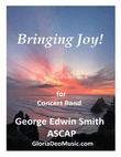 Bringing Joy! (for Concert Band)