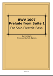 Cello Prelude BWV 1007 for Electric Bass