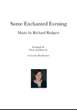 Some Enchanted Evening