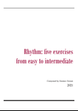 Five Rhythm Exercises From Easy to Intermediate