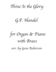 Thine Is The Glory Organ Piano Duet