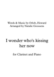 I Wonder Who's Kissing Her Now