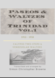 Paseos and Waltzes of Trinidad Vol.1 for violin and guitar