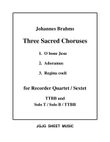 Three Sacred Choruses for Six T and B Recorders
