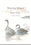 Waving Water - Piano Solo