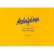 Atchafalaya, Opera pour Enfants