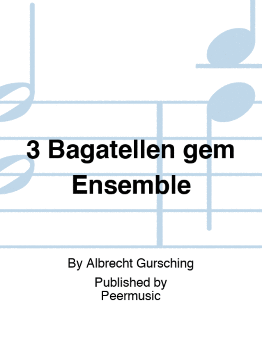 3 Bagatellen gem Ensemble Score scores gallery preview page 1