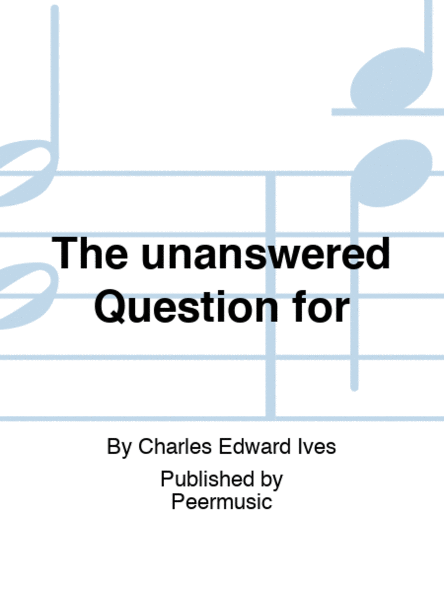The unanswered Question for Chamber Orchestra scores gallery preview page 1