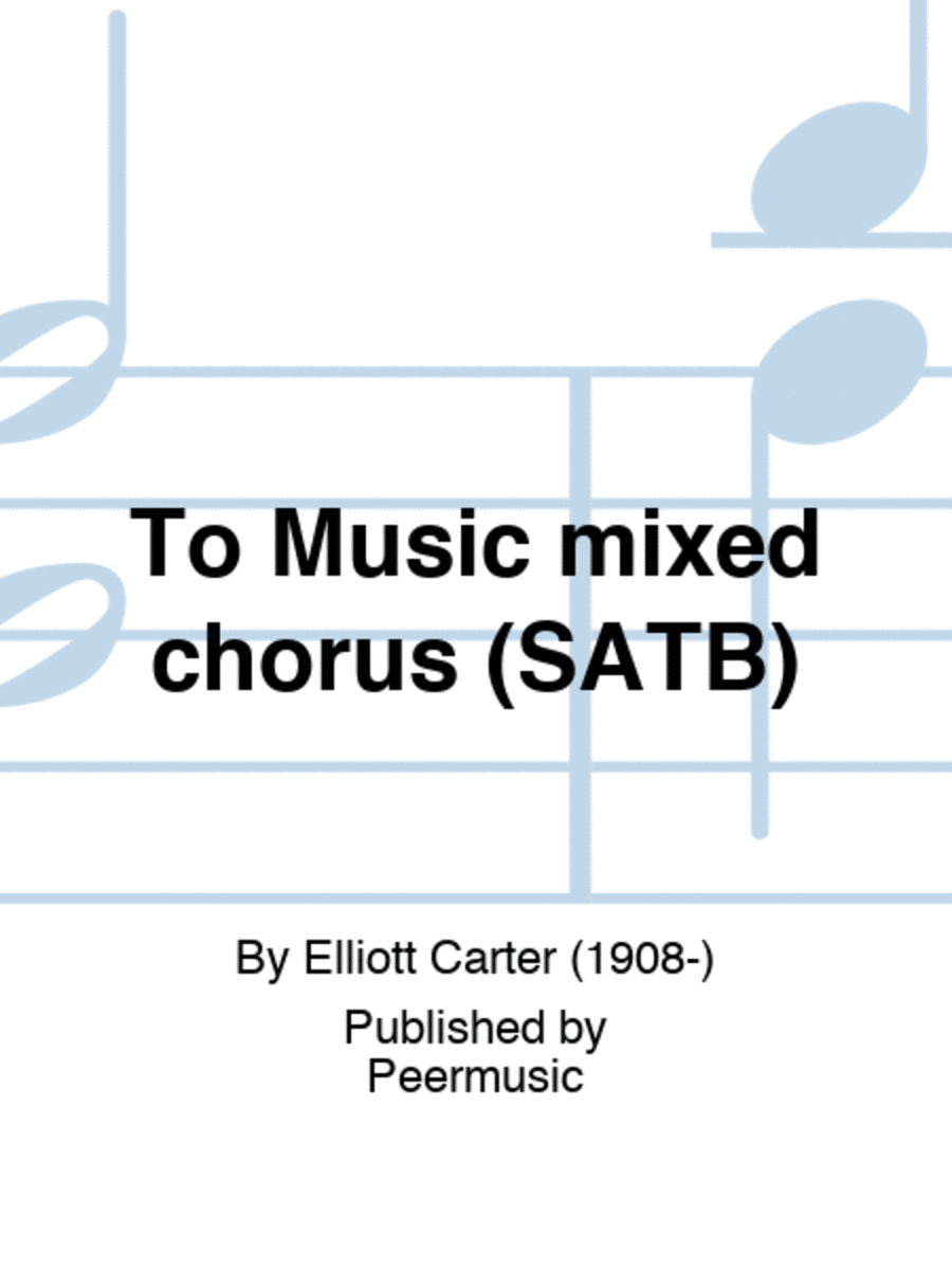 To Music mixed chorus (SATB) 4-Part scores gallery preview page 1