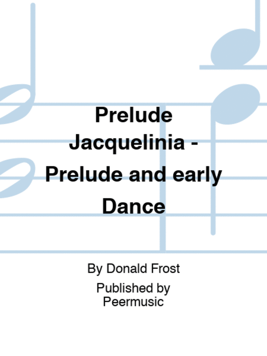 Prelude Jacquelinia - Prelude and early Dance Classical Guitar scores gallery preview page 1