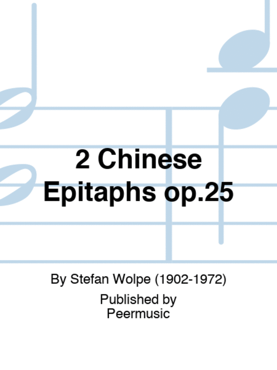 2 Chinese Epitaphs op.25 Mixed Choir scores gallery preview page 1