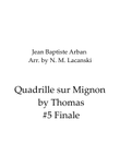Quadrille sur Mignon by Thomas #5 Finale mini preview