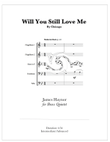 Will You Still Love Me