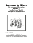 Francesco da Milano Ricercars and Fantasias Volume 3 For Baritone Ukulele and Other Four-Course In